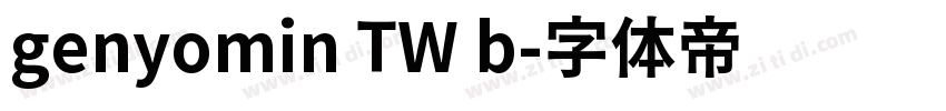 genyomin TW b字体转换